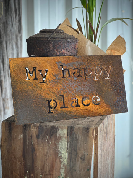 My Happy Place Sign
