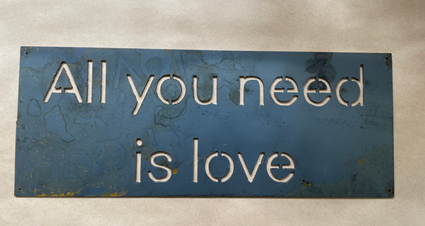 All You Need Is Love Sign